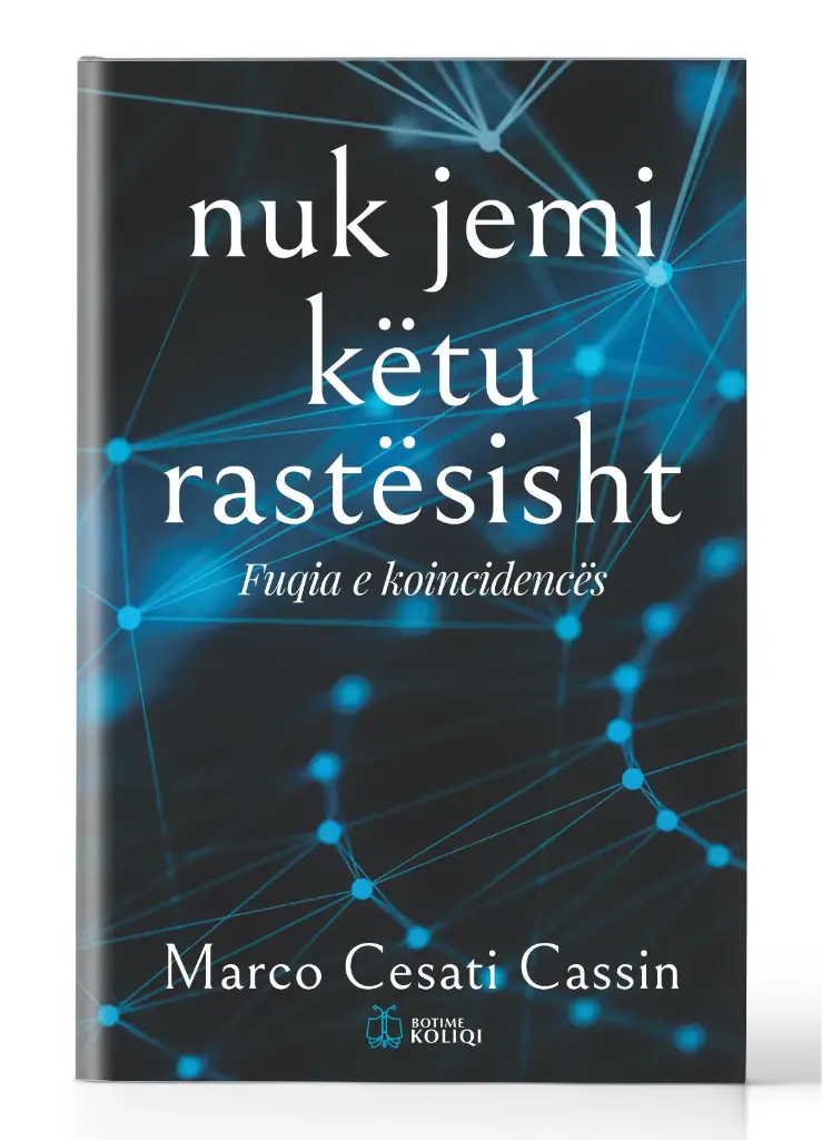 Nuk jemi këtu rastësisht | MARCO CESATI CASSIN