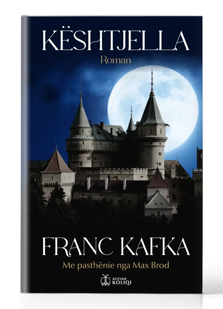 Kështjella | FRANC KAFKA