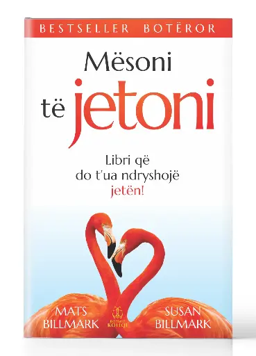 Mësoni të jetoni | MATS & SUSAN BILLMARK