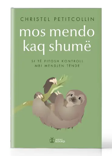 Mos mendo kaq shumë | CHRISTEL PETITCOLLIN